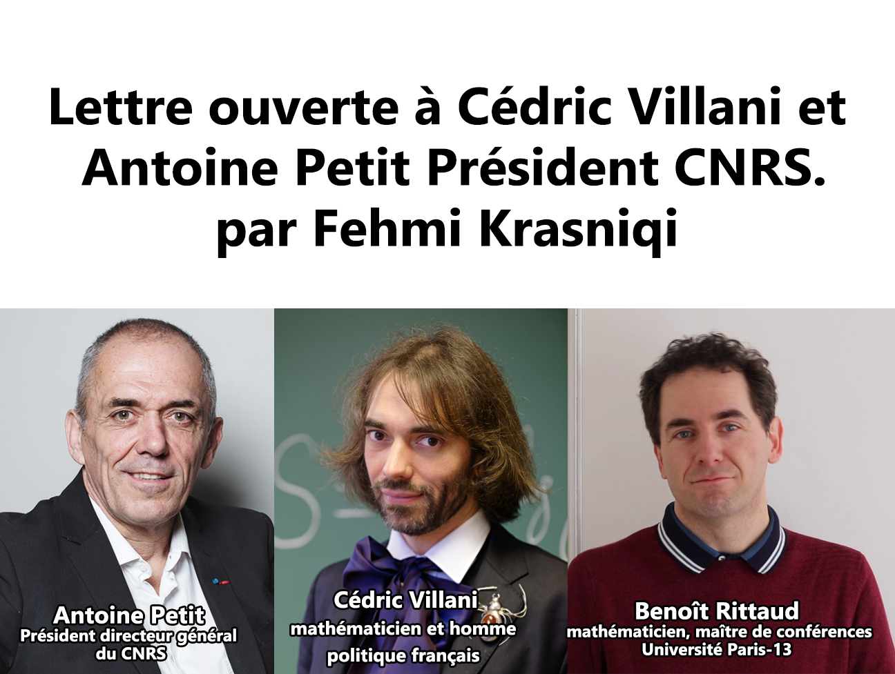 Lire la suite à propos de l’article Lettre ouverte à Cédric Villani,  Antoine Petit du CNRS – Fehmi Krasniqi